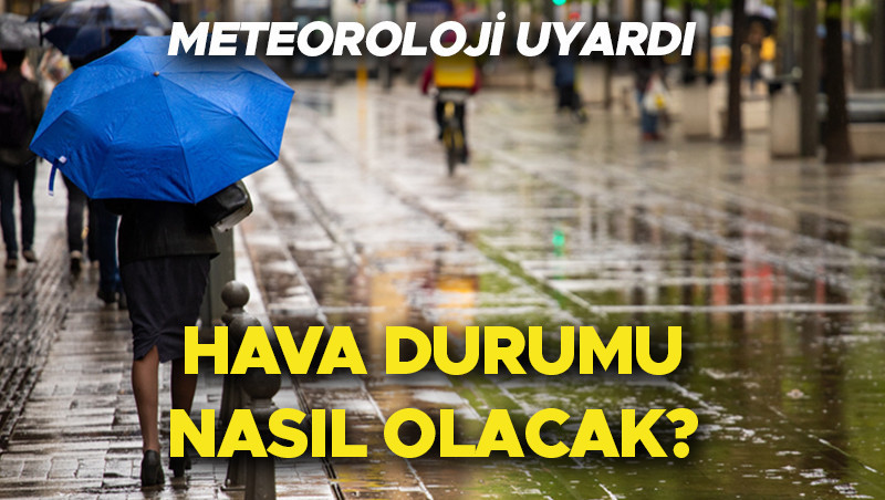 son dakika hava durumu tahminleri il il yarin 5 kasim hava nasil olacak istanbulda yagmur var mi meteorolojiden istanbul ve bircok ile saganak uyarisi mVvI3WfX.jpg