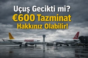 pegasus-veya-thy-ucusunuz-avrupada-geciktiyse-600e-kadar-tazminat-alabilirsiniz-IPg7E72U.webp